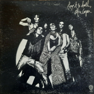 Covers Are Worth More: Alice Cooper's LOVE IT TO DEATH with thumb but without "Eighteen."