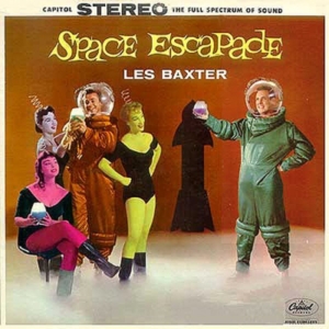 Streets Part 1: cover of Les Baxter's SPACE ESCAPADE album on Capitol Records.