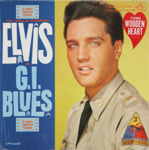 Covers Are Worth More: Elvis Presley's G.I. BLUES album with "Wooden Heart" sticker.